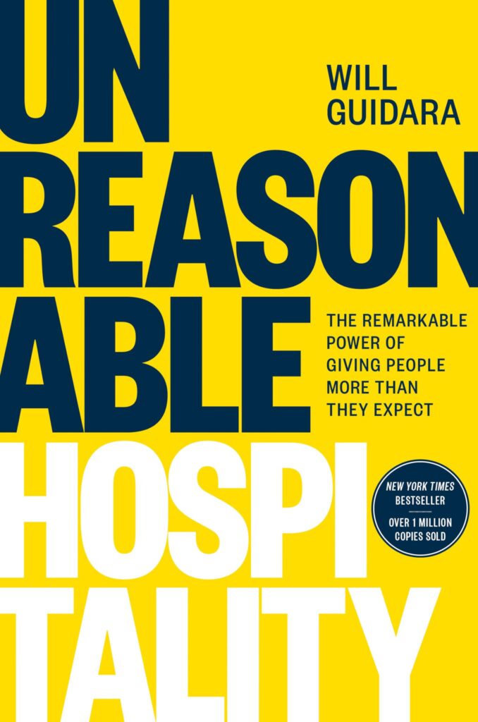 Unreasonable Hospitality – Will Guidara